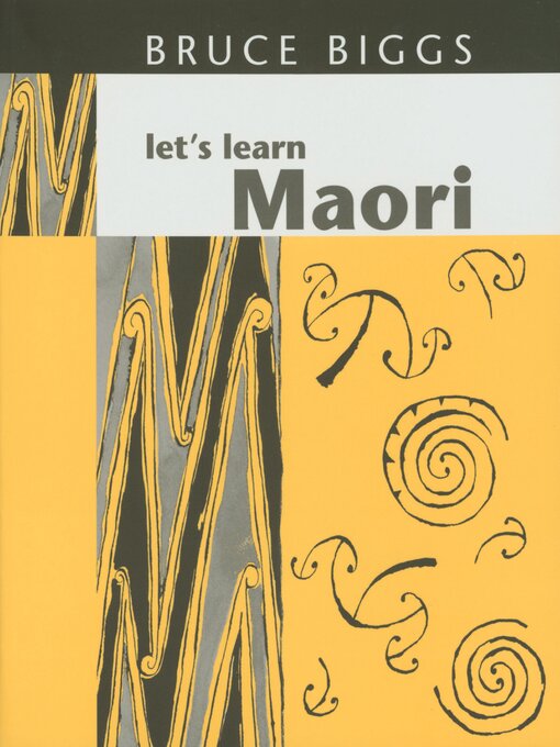 Title details for Let's Learn Maori by Bruce Biggs - Wait list